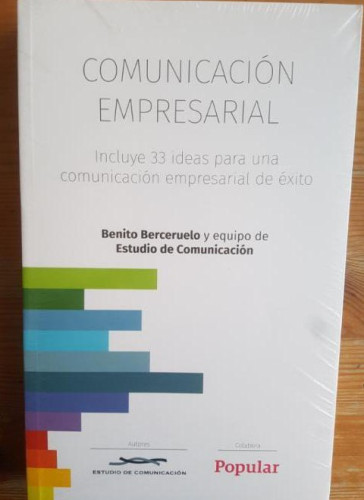 Portada del libro de Comunicación Interna en la Empresa Berceruelo, Benito (coord.) Wolters Kluwer 2011 precintado