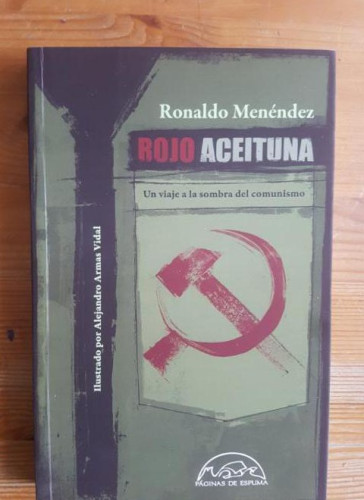 Portada del libro de ojo Aceituna Ronaldo Menéndez Publicado por Paginas de espuma (2014) 288pp
