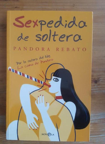 Portada del libro de Sexpedida de soltera (Ficcion)