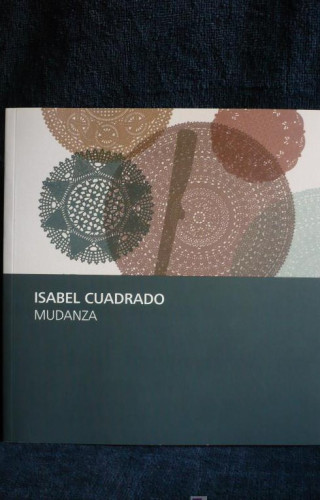 Portada del libro de ISABEL CUADRADO. MUDANZA. FUNDACIN MUSEO GRABADO CONTEMPORANEO. 2008-2009. 61 PAG