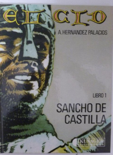 Portada del libro de EL CID. 4 VOLUMENES. COMPLETA. A. HERNANDEZ PALACIOS. IKUSAGAER. 1982