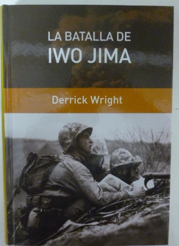 Portada del libro de La Batalla De Iwo Jima