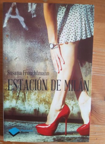 Portada del libro de Estación de Milán (Ficcion)