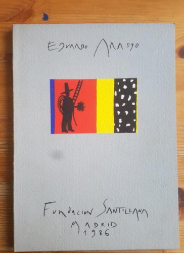 Portada del libro de Eduardo Arroyo Eduardo Arroyo Publicado por Fundacion Santillana (1986)