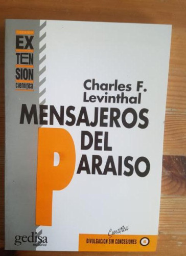 Portada del libro de Mensajeros del Paraíso. El descubrimiento de las endorfinas y los receptores Cerebrales Levinthal,