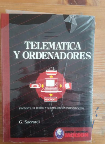 Portada del libro de Telematica y ordenadores G. Saccardi Publicado por Jackson (1989) 263pp PRECINTADO