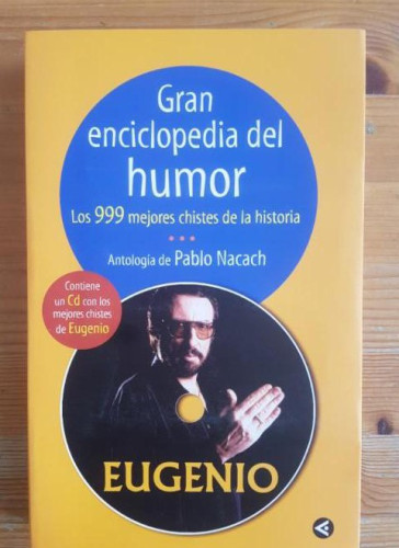 Portada del libro de Gran enciclopedia del humor Varios Autores Publicado por Santillana (2004) 367pp CD INCORPORADO