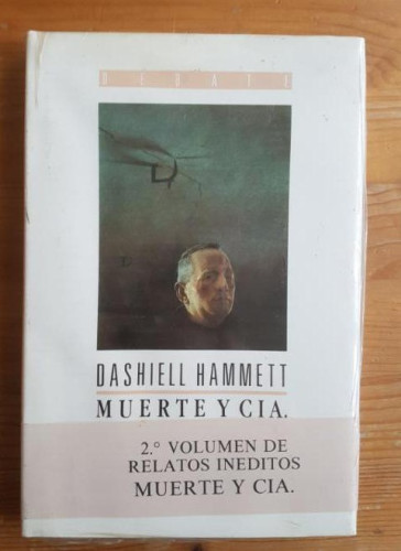 Portada del libro de Muerte y cía Dashiell Hammett Publicado por Debate (1989) 176 pp nuevo precintado
