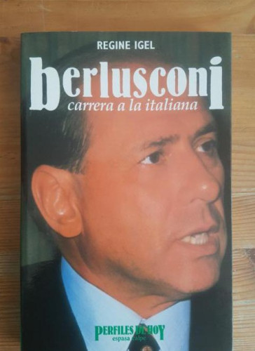 Portada del libro de Berlusconi, una Carrera a la italiana