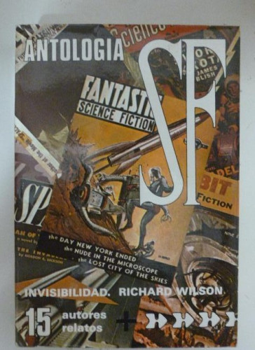 Portada del libro de Antología SF Fantastic Science Fiction Invisibilidad Richard Wilson. 15 RELATOA ACERVO 403pp