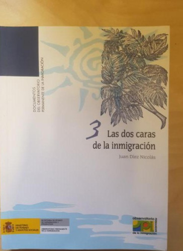 Portada del libro de Las dos caras de la inmigración
