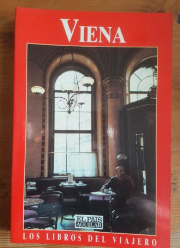 Portada del libro de Viena Varios Autores Publicado por El País Aguilar (1990) 265pp