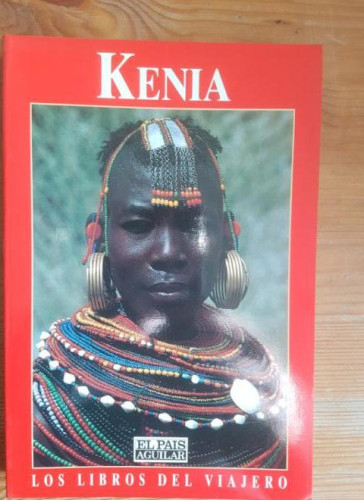 Portada del libro de Kenia Publicado por El Pais/Aguilar . (1992) 286pp