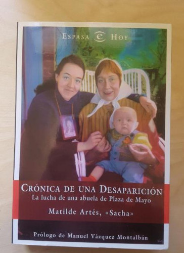 Portada del libro de Cronica de una desaparicion. la lucha de una abuela de plaza de mayo (Espasa Hoy)