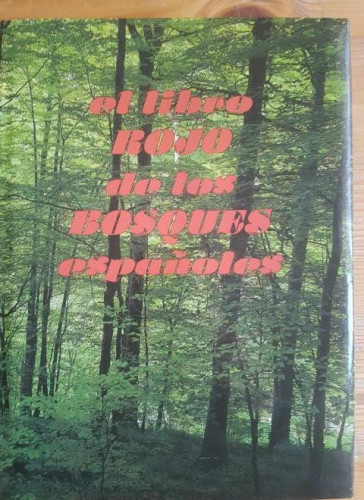 Portada del libro de El Libro rojo de los bosques españoles Asociación para la Defensa de la Naturaleza (ADENA) DEBATE
