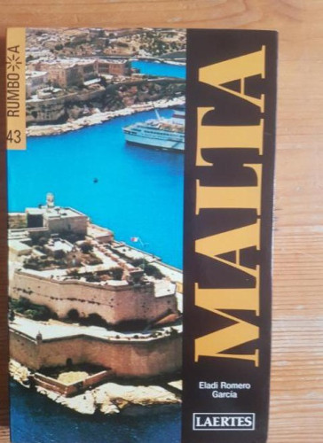 Portada del libro de MALTA. ROMERO GARCIA Eladi. Publicado por Laertes., Barcelona, (1996) 201pp