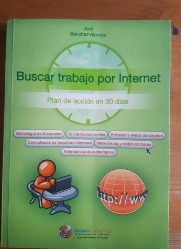 Portada del libro de Buscar Trabajo Por Internet: Plan de acción en 30 días (ECONOMIA)