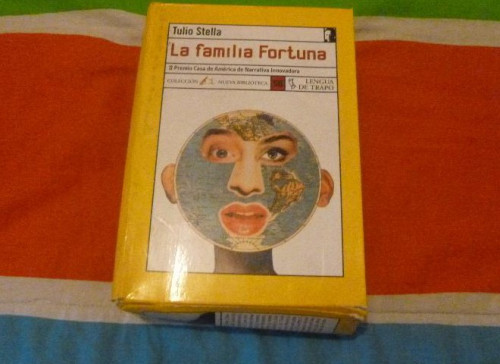 Portada del libro de LA FAMILIA FORTUNA, TULIO STELLA. LENGUA DE TRAPO. 7 VOL. 2001 EN CAJA.