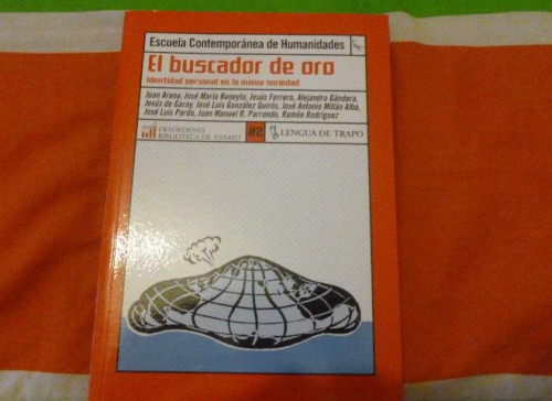 Portada del libro de L BUSCADOR DE ORO.IDENTIDAD PERSONAL EN LA NUEVA SOCIEDAD. VARIOS AUTORES.LENGUA DE TRAPO.2002 216