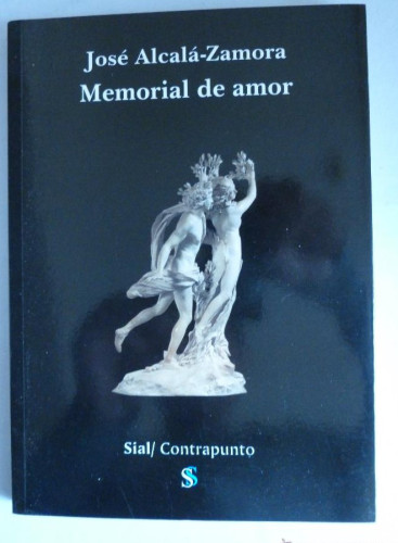 Portada del libro de MEMORIAL DE AMOR JOSE ALCALÁ ZAMORA. SIAL. 2005 137 PAG