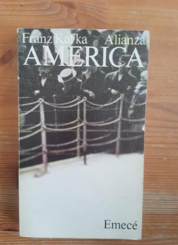 Portada del libro de America Franz Kafka Publicado por Alianza (1978) 310pp