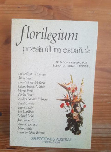 Portada del libro de Florilegium: poesía última española