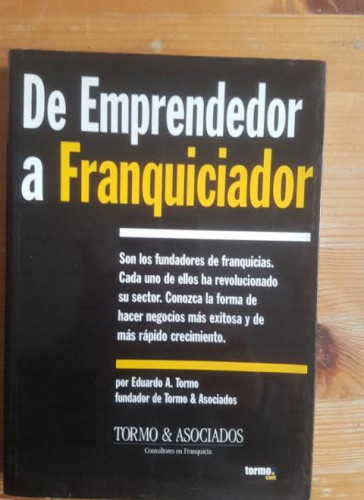 Portada del libro de De Emprendedor A Franquiciador