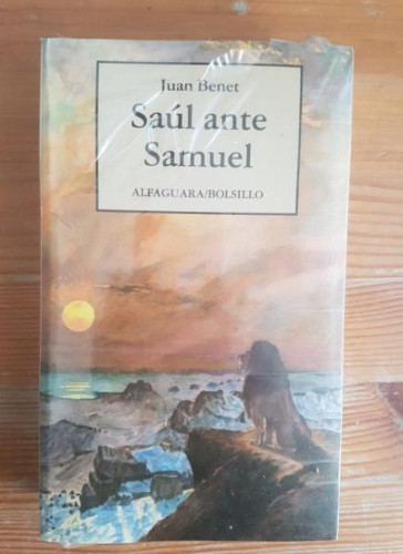 Portada del libro de SAUL ANTE SAMUEL. BENET. Juan, Publicado por Alfaguara., Madrid. (1992) precintado nuevo