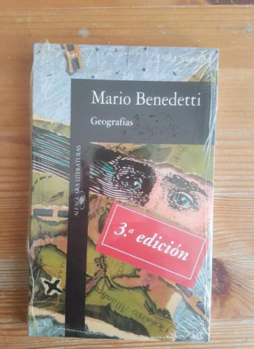 Portada del libro de Geografías Benedetti, Mario Publicado por Alfaguara (1984) 3 edición. precintado. nuevo