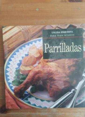 Portada del libro de PARRILLADAS CARROL, JONH PHILLIP Publicado por AGUILAR (1993) 108 pp PRECINTADO