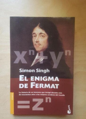 Portada del libro de El enigma de Fermat. Simon Singh. Simon Singh. Booket. 2006