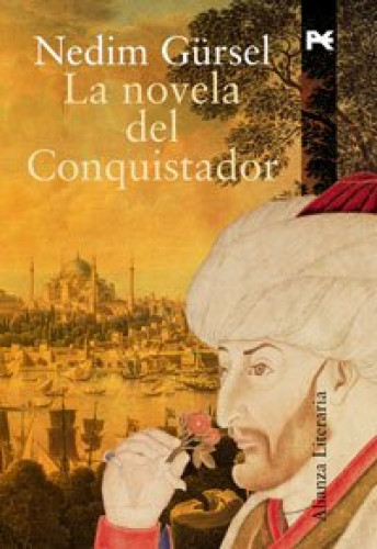 Portada del libro de La Novela Del Conquistador (alianza Literaria (al))