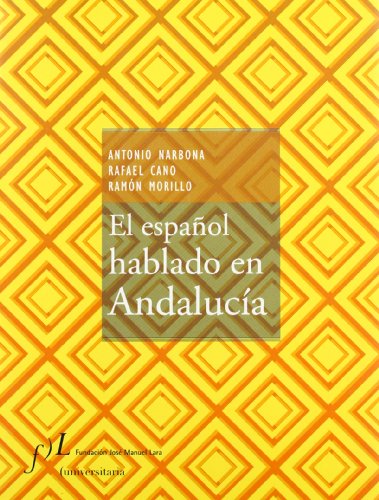 Portada del libro de El español hablado en Andalucía.