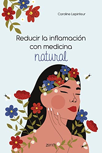 Portada del libro de REDUCIR LA INFLAMACIÓN CON MEDICINA NATURAL