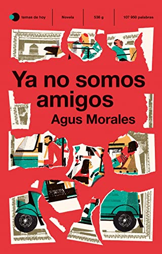 Portada del libro de Ya no somos amigos