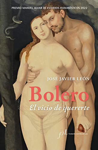 Portada del libro de BOLERO. EL VICIO DE QUERERTE