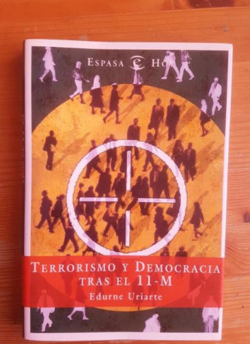 Portada del libro de Terrorismo y democracia tras el 11-m (Espasa Hoy)