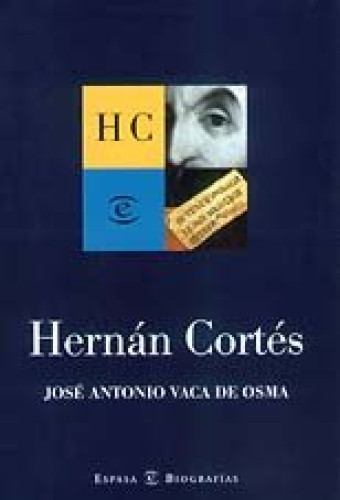 Portada del libro de Hernan Cortes (biografias)