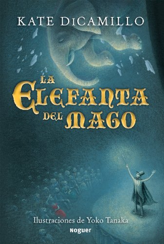 Portada del libro de LA ELEFANTA DEL MAGO