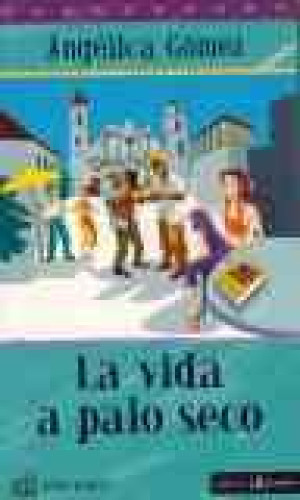 Portada del libro de La vida a palo seco