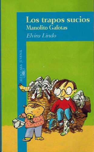 Portada del libro de LOS TRAPOS SUCIOS DE MANOLITO