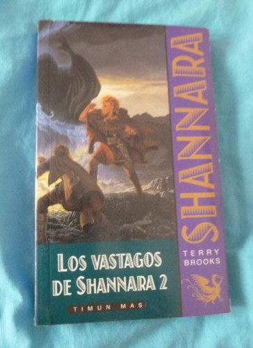 Portada del libro de LOS VASTAGOS DE SHANNARA 2