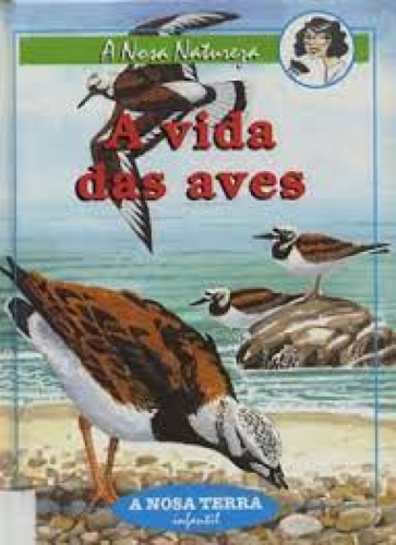 Portada del libro de A VIDA DAS AVES
