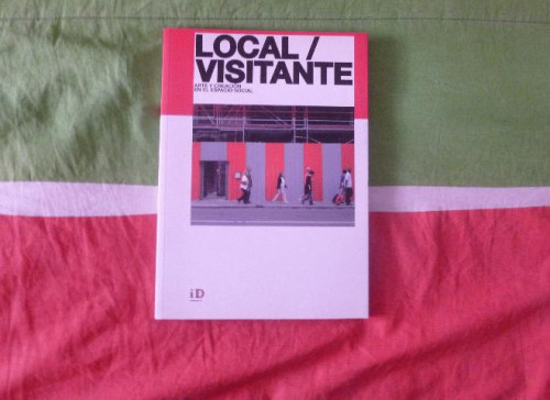 Portada del libro de LOCAL/VISITANTE. ARTE Y CREACION ESPACIO SOCIAL. VARIOS AUTORES.IDENSITAT. 2007 158pp