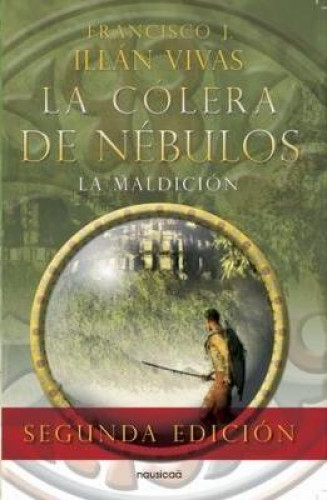 Portada del libro de LA COLERA DE NEBULOS. LA MALDICION.