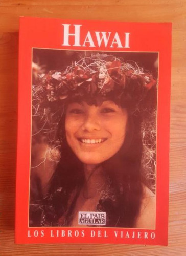 Portada del libro de Hawai VVAA Publicado por Aguilar El país (1992) 398pp