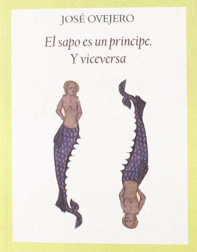 Portada del libro de EL SAPO ES UN PRÍNCIPE Y VICEVERSA
