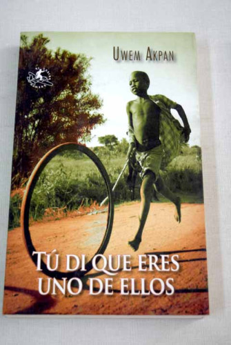 Portada del libro de Tú dí que eres uno de ellos