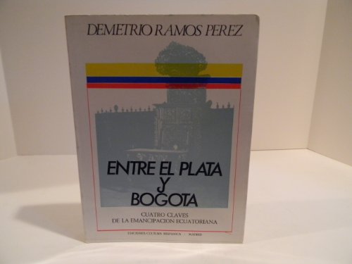 Portada del libro de Entre el Plata y Bogotá