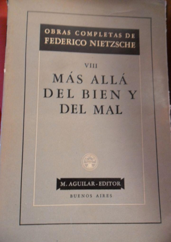 Portada del libro de VIII, MÁS ALLÁ DEL BIEN Y DEL MAL. OBRAS COMPLETAS DE FEDERICO NIETZSCHE. 